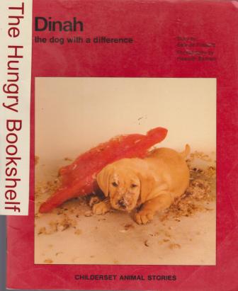 De FOSSARD, Esta : Dinah Dog With Difference :SC Childerset Book